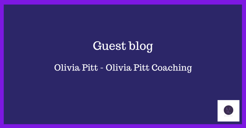 Guest blog - Olivia Pitt - Olivia Pitt Coaching - Being in Community