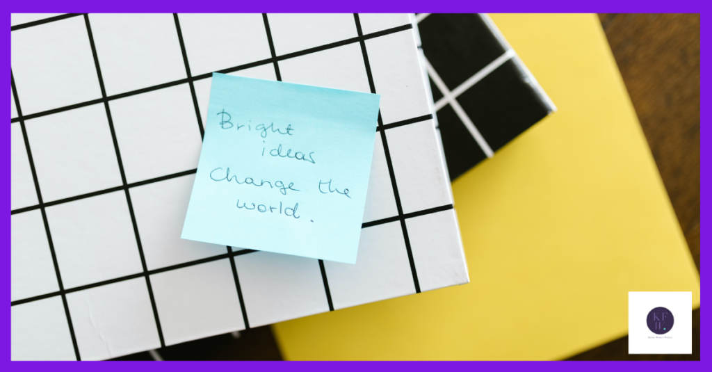 The image shows a blue sticky note saying 'bright ideas change the world' on a checked background. It's a bright idea to match your marketing to your business goals.